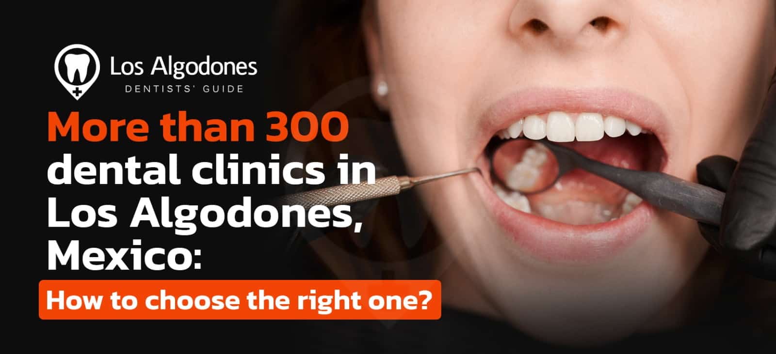 How to choose the right clinic in Los Algodones, Mexico?